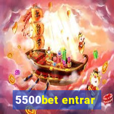 5500bet entrar